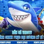 Bắn Cá VEBOTV - Hành Trình Chinh Phục Đại Dương Kỳ Bí Và Thú Vị