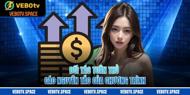 Đối tác tuân thủ các nguyên tắc của chương trình
